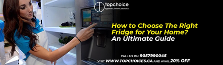 How to Choose The Right Fridge for Your Home? An Ultimate Guide