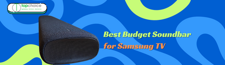 Best Budget Soundbar for Samsung TV