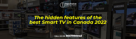 The Hidden Features of the Best Smart TV in Canada 2022