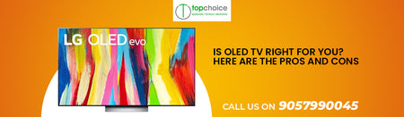 Is OLED TV Right For You? Here Are The Pros And Cons